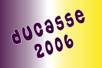 Ducasse 2006